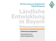Titelseite der Dokumentation "Flächenbereitstellung durch Grundstückseigentümer in der Ortsmitte von Kipfendorf ermöglicht Neugestaltung"